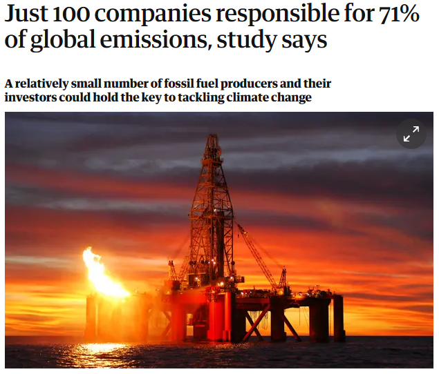 Source: https://www.theguardian.com/sustainable-business/2017/jul/10/100-fossil-fuel-companies-investors-responsible-71-global-emissions-cdp-study-climate-change